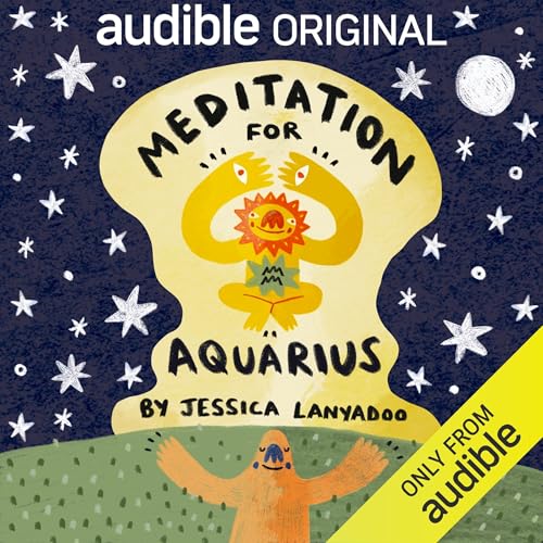 Meditation for Aquarius Audiolibro Por Jessica Lanyadoo, Audible Sleep arte de portada