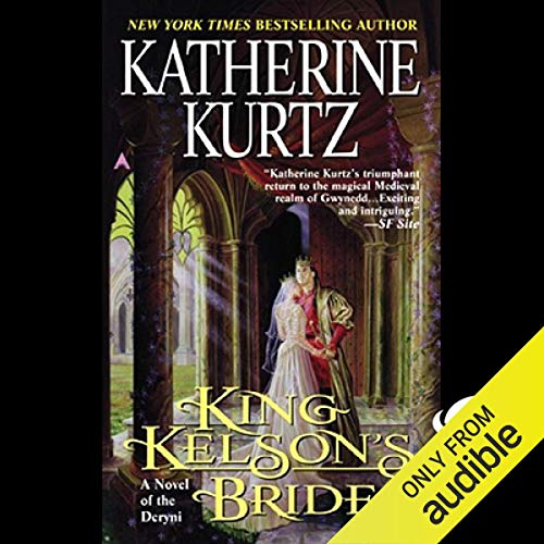 King Kelson's Bride Audiolibro Por Katherine Kurtz arte de portada