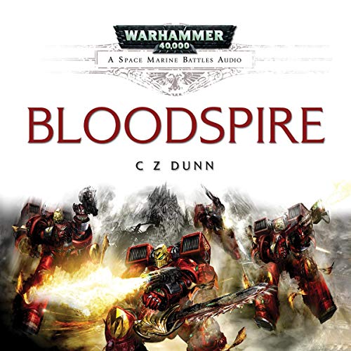 Bloodspire Audiobook By C Z Dunn cover art