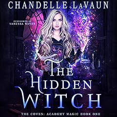 The Hidden Witch Audiobook By Chandelle LaVaun cover art