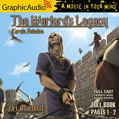 The Warlord's Legacy [Dramatized Adaptation] Audiobook By Ari Marmell cover art