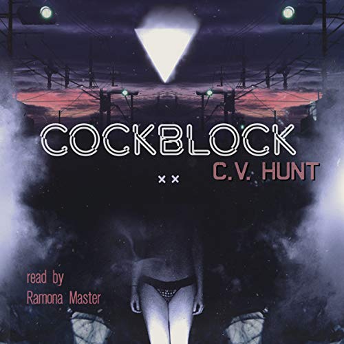 Cockblock Audiolivro Por C.V. Hunt capa