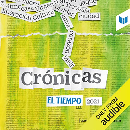 Crónicas el tiempo 2021 [Chronicles of the Time 2021] cover art