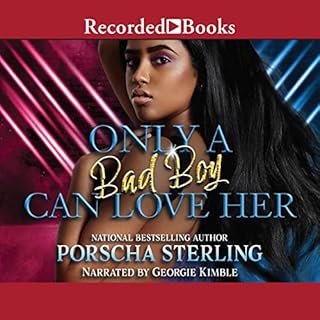 Only a Bad Boy Can Love Her Audiolibro Por Porscha Sterling arte de portada