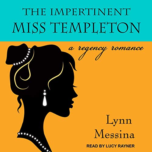 The Impertinent Miss Templeton Audiobook By Lynn Messina cover art