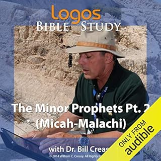 The Minor Prophets Pt. 2 (Micah-Malachi) Audiolibro Por Dr. Bill Creasy arte de portada