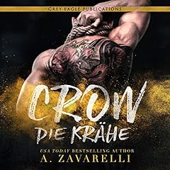 Crow - Die Krähe Audiolibro Por A. Zavarelli arte de portada