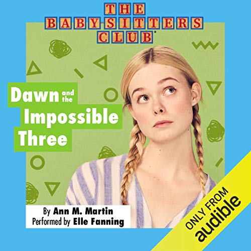 Dawn and the Impossible Three cover art