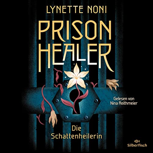 Die Schattenheilerin Audiolibro Por Lynette Noni arte de portada