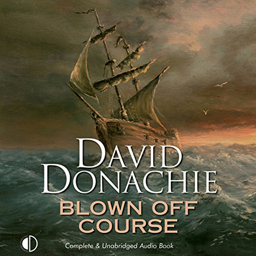 Blown Off Course Audiobook By David Donachie cover art