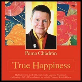 True Happiness Audiobook By Pema Chödrön cover art