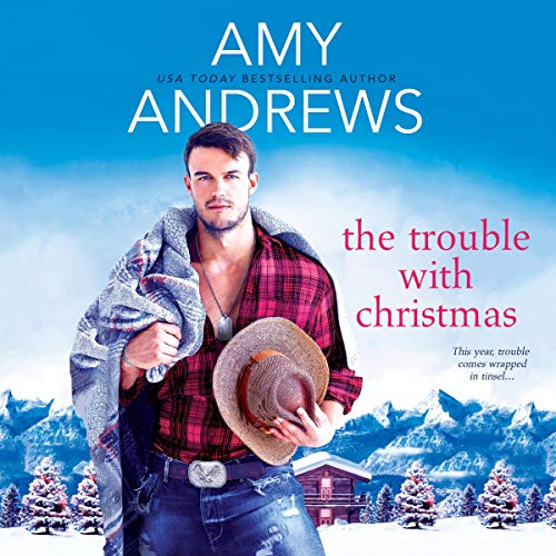 The Trouble with Christmas Audiobook By Amy Andrews cover art