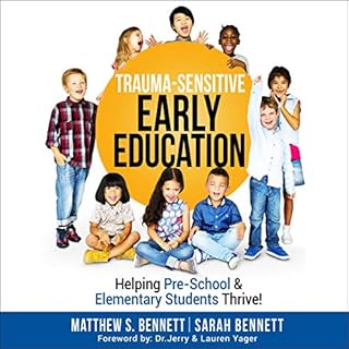 Trauma-Sensitive Early Education Audiolibro Por Matthew Bennett, Sarah Bennett arte de portada