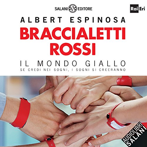 Braccialetti rossi Audiolibro Por Albert Espinosa arte de portada