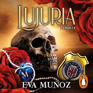 Lujuria. Libro 1 [Lust, Book 1] Audiobook By Eva Muñoz cover art