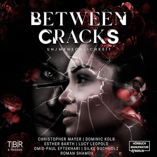 Between Cracks Audiolivro Por Milian Ventus, Vivian Kraft, Fanny Remus, Elysa Winters, Martin Moch, Jack Sandman, Ian Raine c