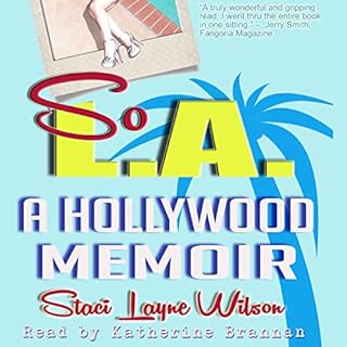 So L.A. - A Hollywood Memoir Audiolibro Por Staci Layne Wilson arte de portada