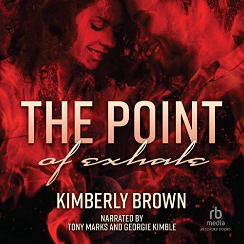 The Point of Exhale Audiolibro Por Kimberly Brown arte de portada