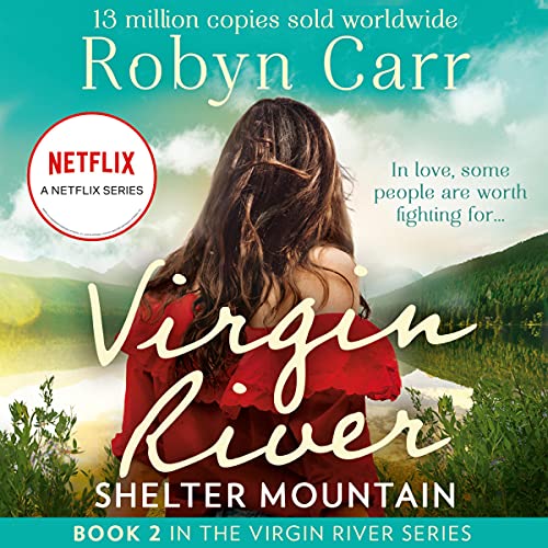 Shelter Mountain Audiobook By Robyn Carr cover art