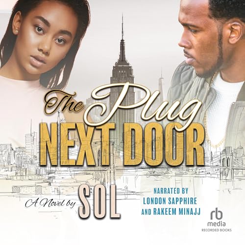 The Plug Next Door Audiobook By Sol cover art