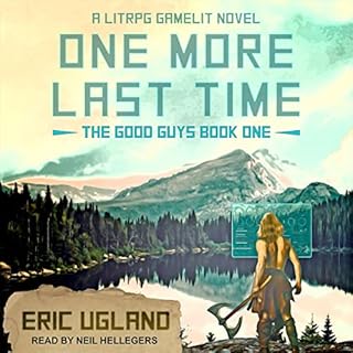 One More Last Time Audiobook By Eric Ugland cover art