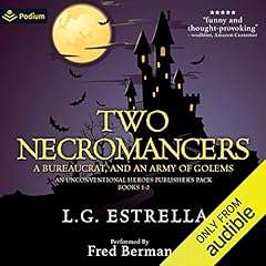 Two Necromancers, a Bureaucrat, and an Army of Golems cover art