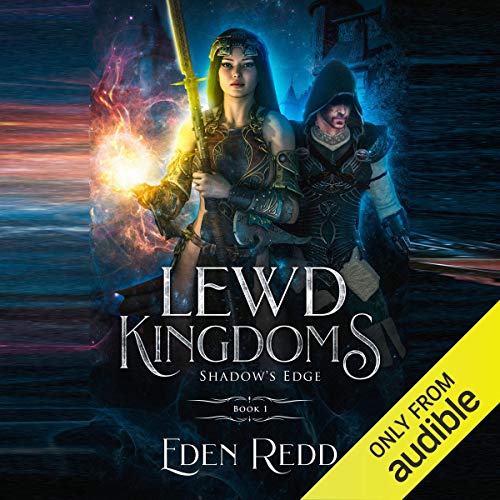 Page de couverture de Lewd Kingdoms: Shadow's Edge: A High Fantasy Digital Adventure