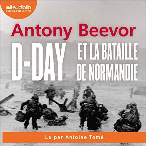 D-Day et la bataille de Normandie cover art