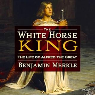 The White Horse King Audiolibro Por Ben Merkle arte de portada