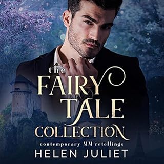 The Fairy Tale Collection Audiobook By Helen Juliet cover art