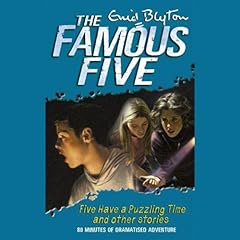 Famous Five Have a Puzzling Time & other Short Stories cover art