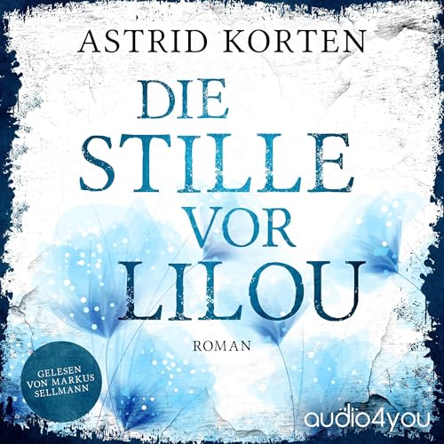 Die Stille vor Lilou cover art