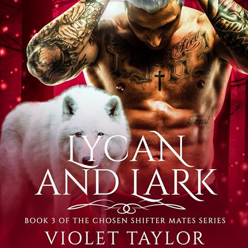 Lycan and Lark Audiolibro Por Violet Taylor arte de portada