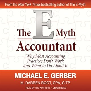 The E-Myth Accountant Audiobook By Michael E. Gerber, M. Darren Root CPA CITP cover art