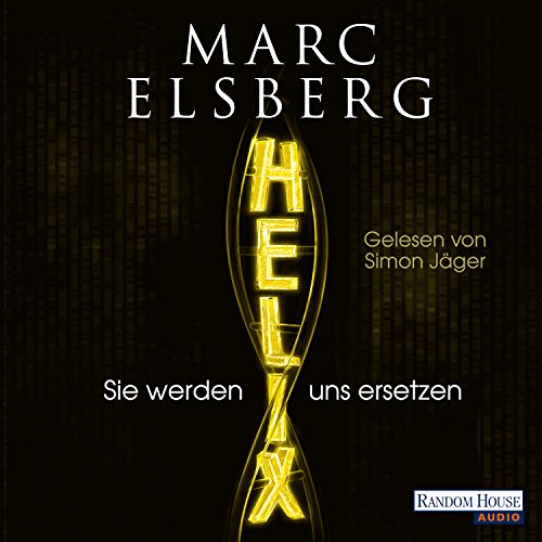 Helix: Sie werden uns ersetzen cover art