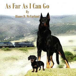 As Far as I Can Go Audiobook By Riano D. McFarland cover art