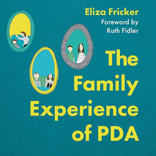 The Family Experience of PDA cover art