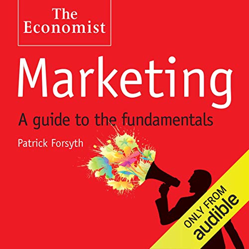 Marketing: A Guide to the Fundamentals Audiobook By Patrick Forsyth cover art