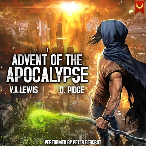 Advent of the Apocalypse Audiolibro Por V.A. Lewis, D. Pidge arte de portada