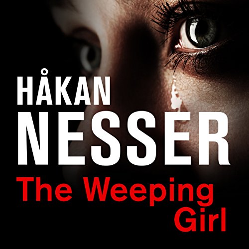 The Weeping Girl Audiobook By Håkan Nesser cover art