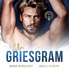 Mr. Griesgram Audiobook By Leslie North cover art