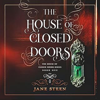 The House of Closed Doors Audiobook By Jane Steen cover art