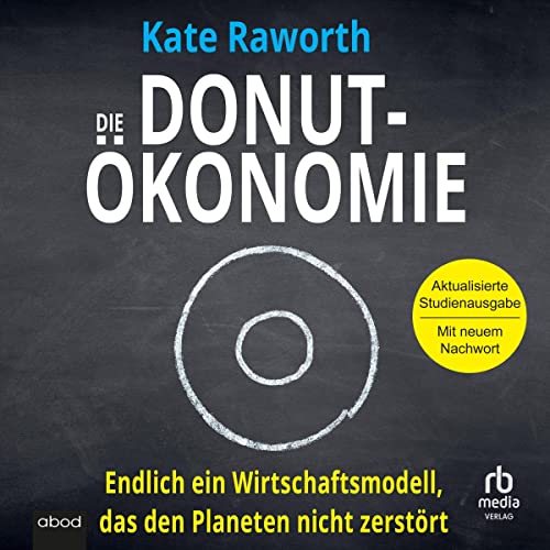 Couverture de Die Donut-Ökonomie [The Donut Economy]