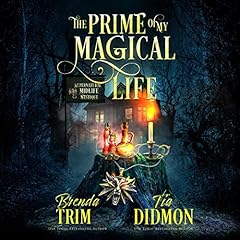 The Prime of My Magical Life cover art