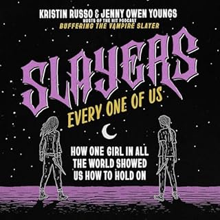 Slayers, Every One of Us Audiolibro Por Kristin Russo, Jenny Owen Youngs arte de portada