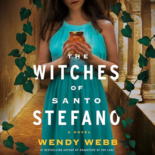 The Witches of Santo Stefano Audiobook By Wendy Webb cover art