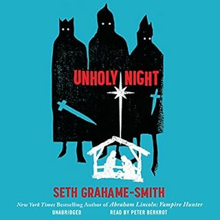 Unholy Night Audiobook By Seth Grahame-Smith cover art