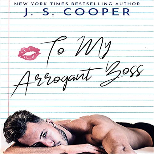 To My Arrogant Boss Audiolibro Por J. S. Cooper arte de portada