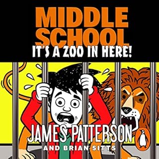 Middle School: It’s a Zoo in Here cover art