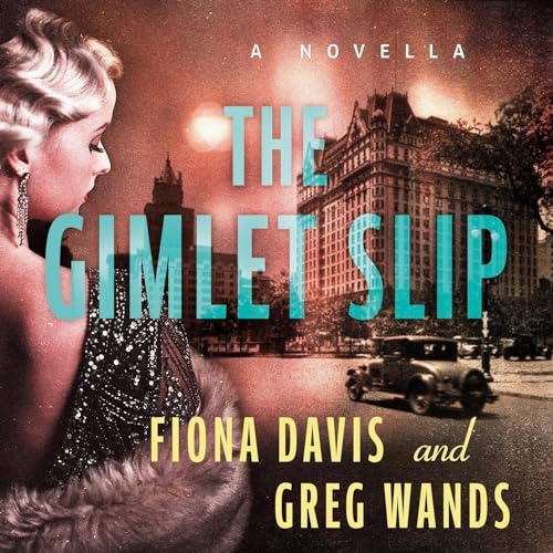 The Gimlet Slip cover art